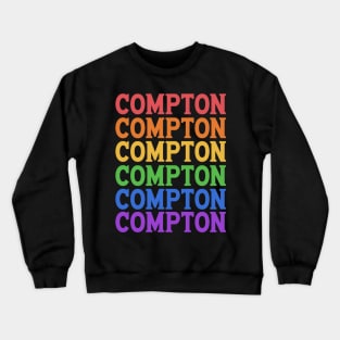 COMPTON RAINBOW TYPOGRAPHY Crewneck Sweatshirt